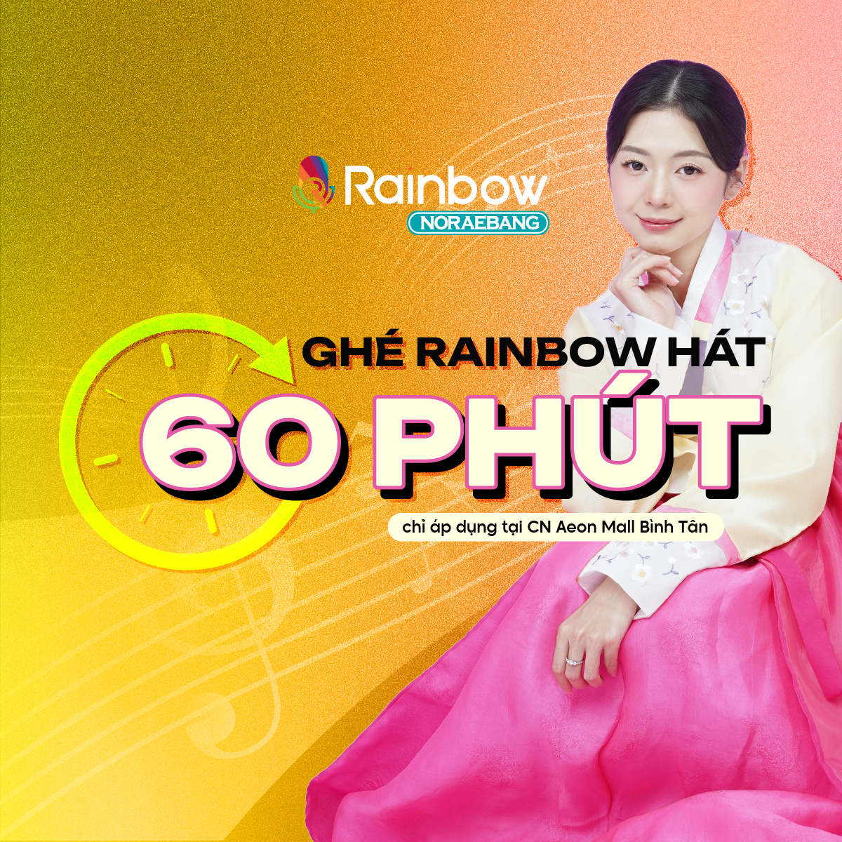 60 PHÚT HÁT tại RAINBOW NORAEBANG