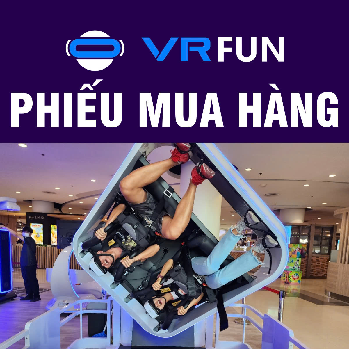 VR FUN - PHIẾU MUA HÀNG 1 VÉ GAME THỰC TẾ ẢO