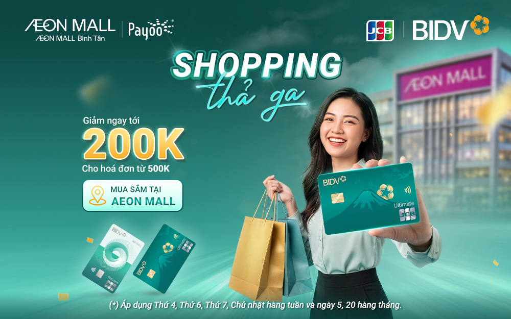 SHOPPING THẢ GA – GIẢM NGAY 200K!