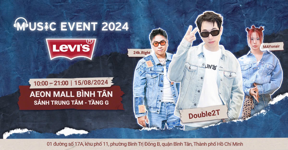 [CỰC HOT] LEVI'S MUSIC EVENT 2024 Ở AEON MALL BÌNH TÂN| ĐĂNG KÝ NGAY🤟