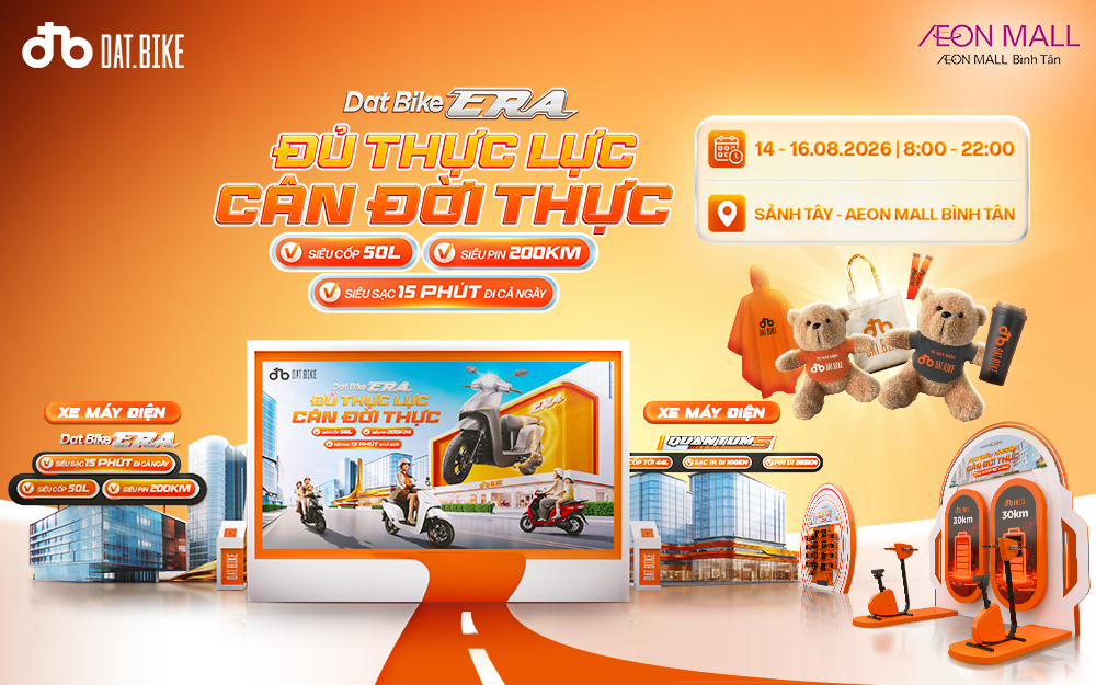 DAT BIKE ERA – ĐỦ THỰC LỰC, CÂN ĐỜI THỰC