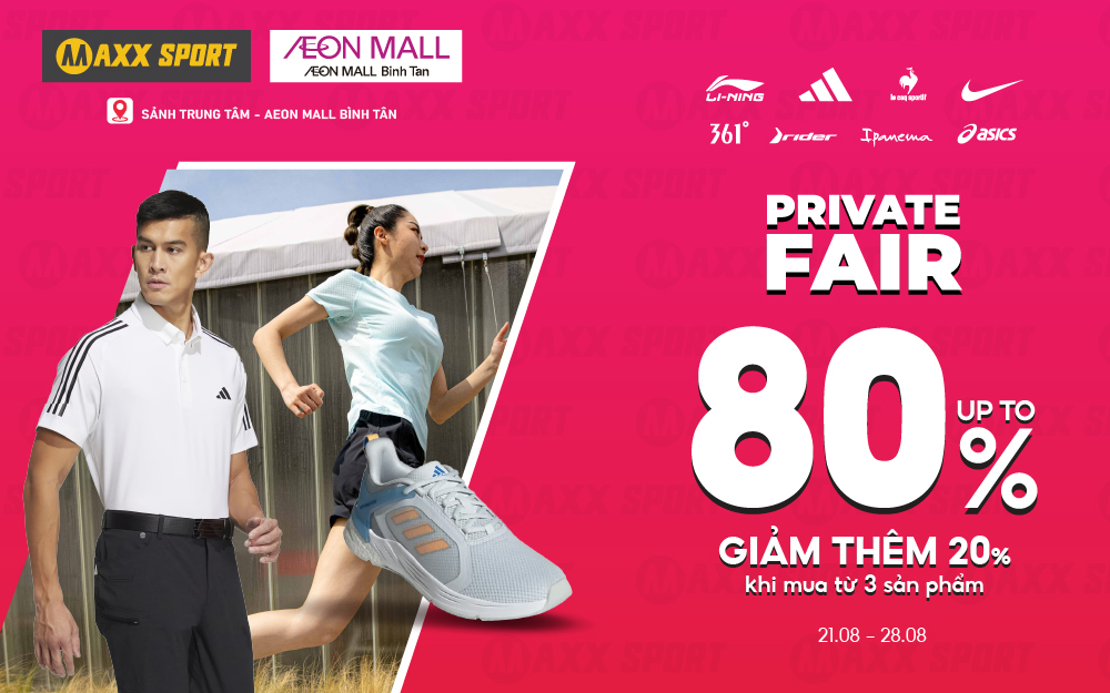 SALE KHỦNG TỚI 80% TẠI MAXXSPORT AEON MALL BÌNH TÂN