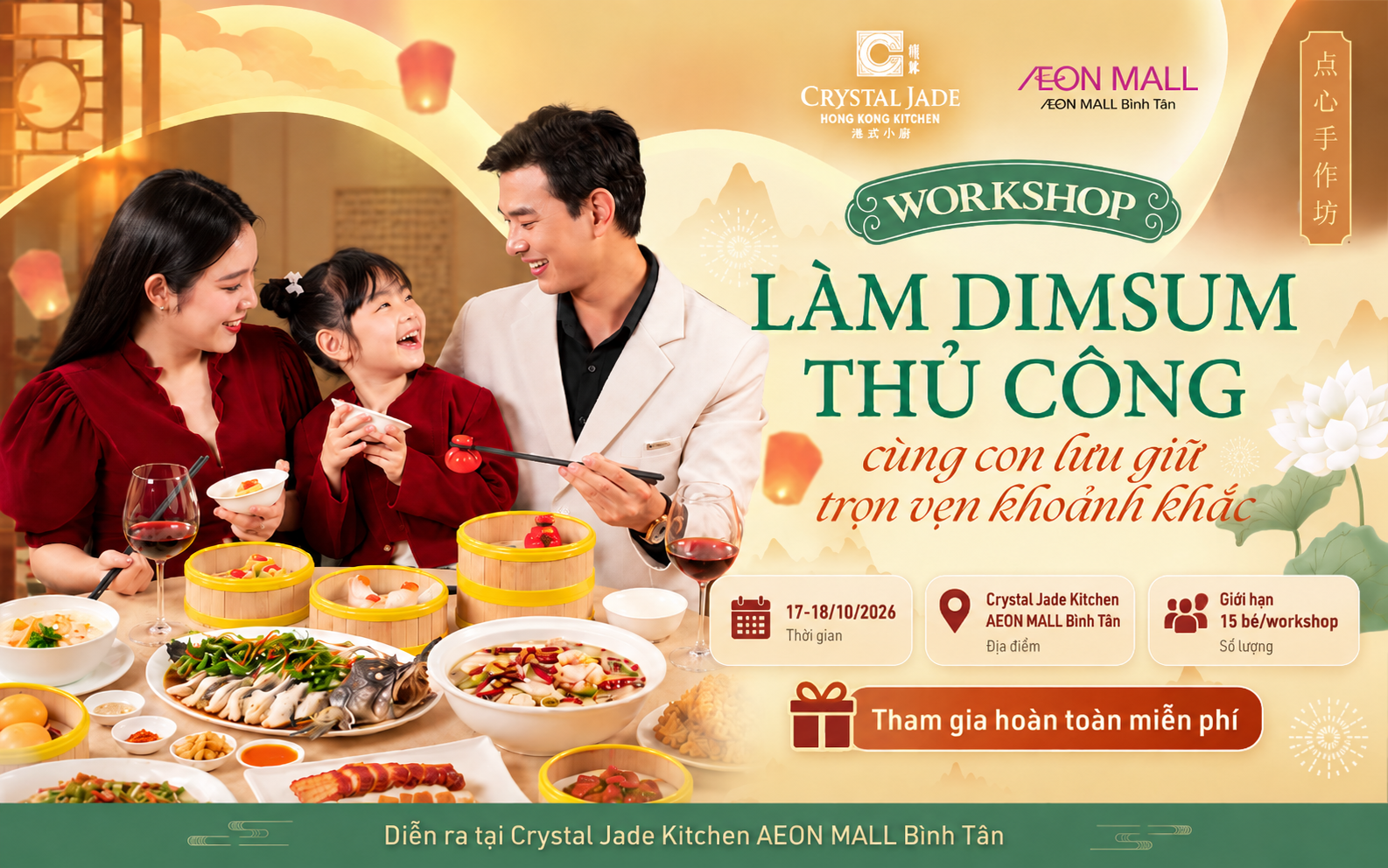 🎉 WORKSHOP LÀM DIM SUM THỦ CÔNG CÙNG CRYSTAL JADE KITCHEN! 🎉