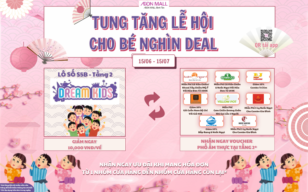 TUNG TĂNG LỄ HỘI - TẶNG BÉ NGHÌN DEAL