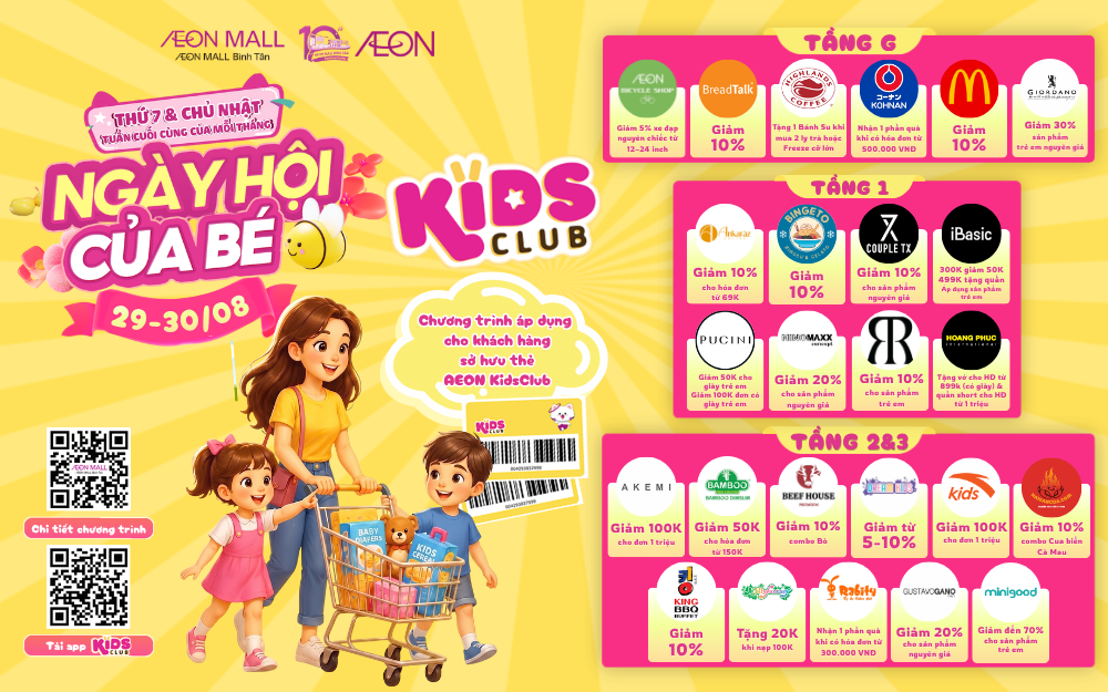 KIDS CLUB - NGÀY HỘI CỦA BÉ
