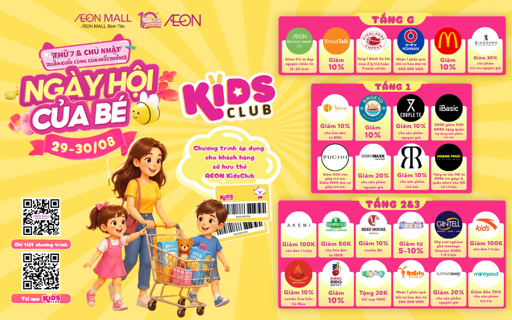 KIDS CLUB - NGÀY HỘI CỦA BÉ