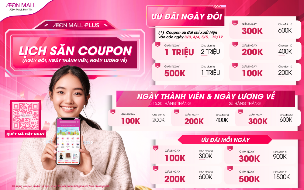 LỊCH PHÁT HÀNH COUPON AEON MALL PLUS! KHÁM PHÁ NGAY!