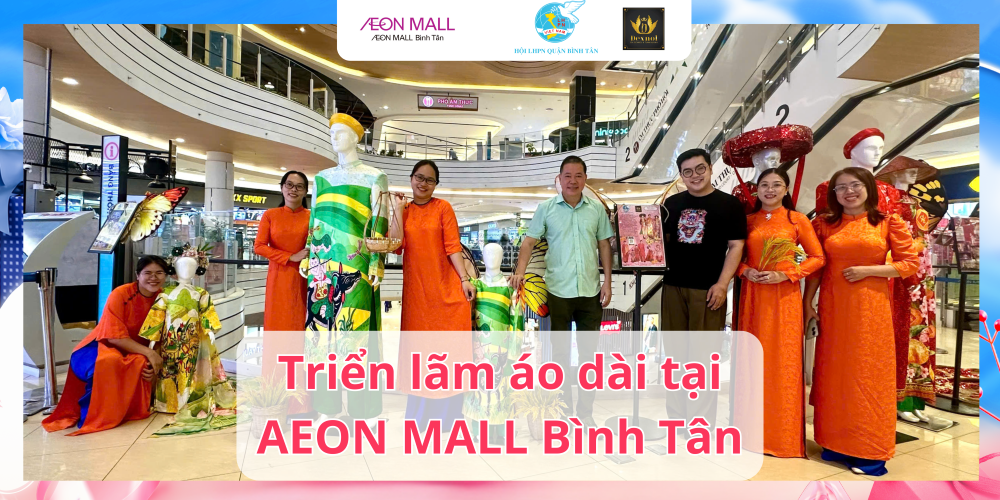 Triển lãm áo dài tại AEON MALL Bình Tân 2025