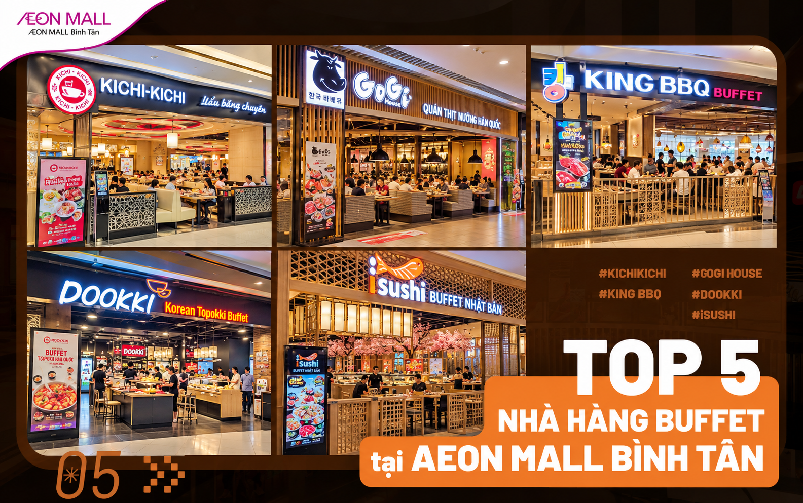 CHECKLIST CÁC NHÀ HÀNG BUFFET Ở AEON MALL BÌNH TÂN KHÔNG THỂ BỎ LỠ