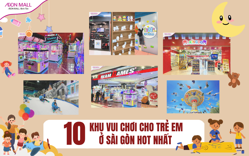 Top 10 khu vui chơi cho trẻ em ở Sài Gòn hot nhất, vui nhộn nhất