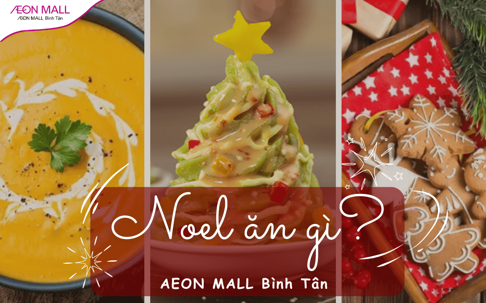 Noel ăn gì? 13 món ăn Giáng sinh đặc trưng, siêu hấp dẫn