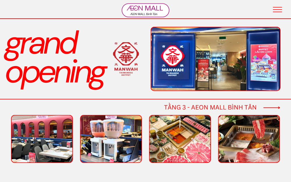 Khai Trương Manwah AEON MALL Bình Tân – Thưởng Thức Lẩu Đài Loan Đích Thực