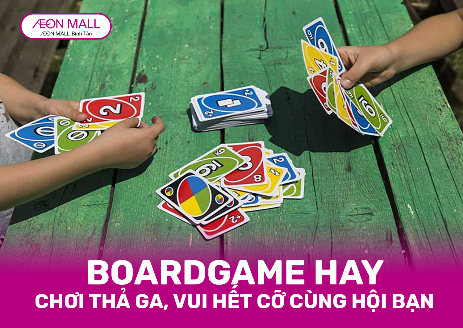 BOARDGAME HAY: CHƠI THẢ GA, VUI HẾT CỠ CÙNG HỘI BẠN