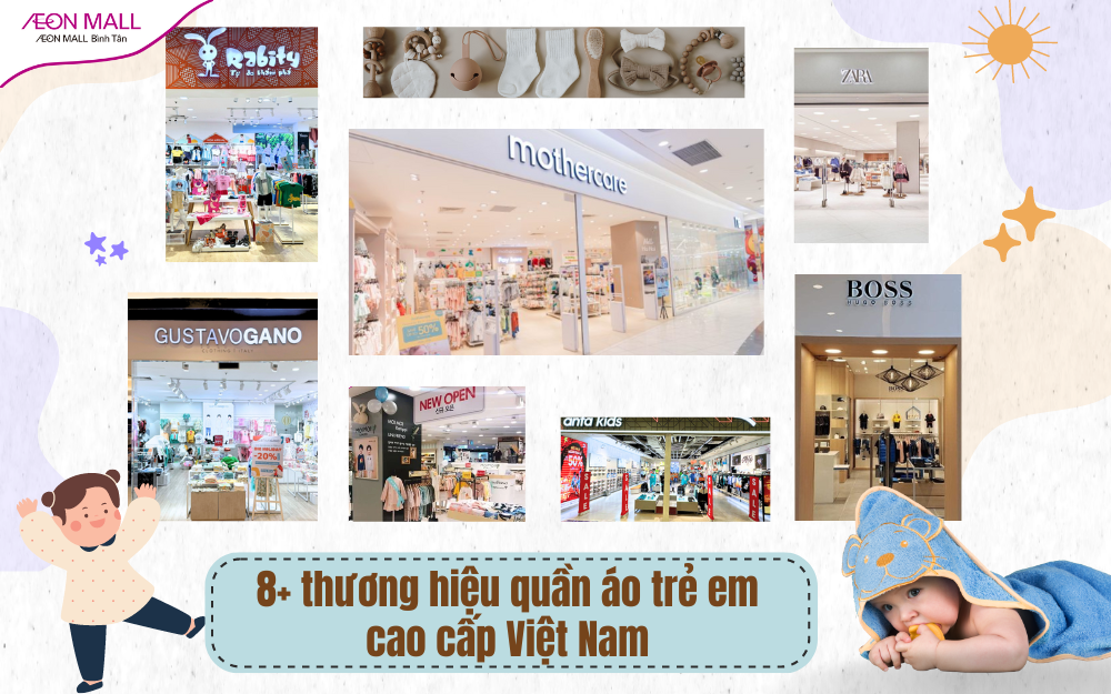8+ Thương hiệu quần áo trẻ em cao cấp phổ biến tại [Việt Nam]