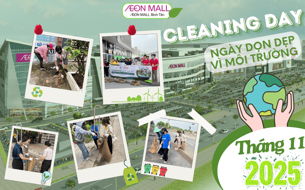 CLEANING DAY AEON MALL BÌNH TÂN: Cùng Cộng Đồng Giữ Xanh Môi Trường
