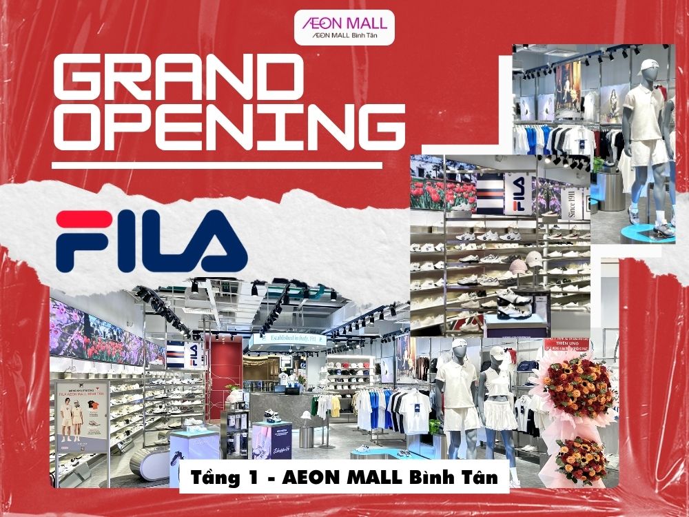 FILA CHÍNH THỨC GIA NHẬP SÂN CHƠI THỜI TRANG TẠI AEON MALL BÌNH TÂN