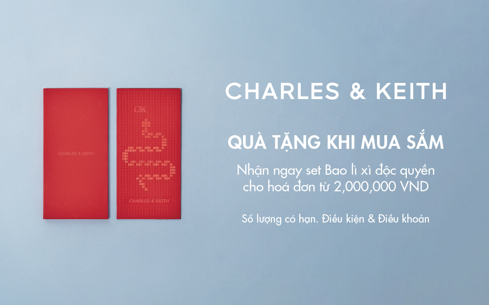 CHARLES & KEITH – QUÀ TẶNG BAO LÌ XÌ ĐỘC QUYỀN 2025