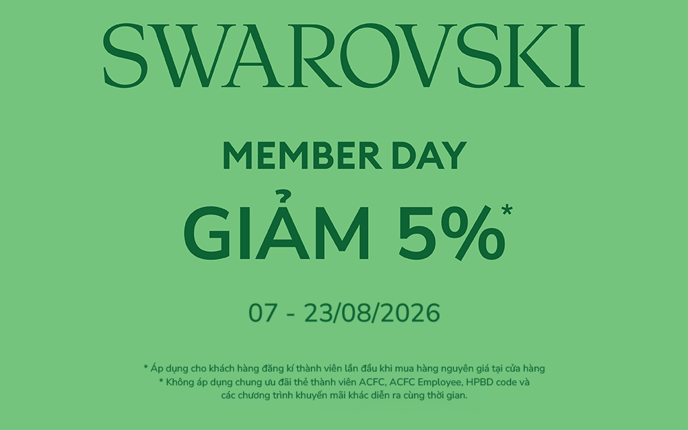 SWAROVSKI | MEMBER DAY - ƯU ĐÃI ĐĂNG KÝ THÀNH VIÊN MỚI