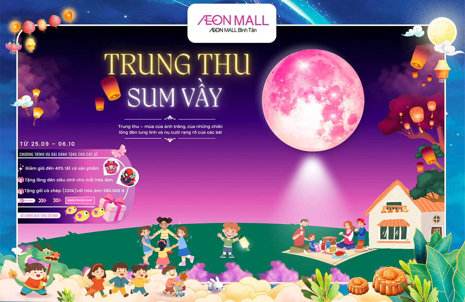 TRUNG THU SUM VẦY – CẢ NHÀ CÙNG VUI, BÉ THÊM QUÀ