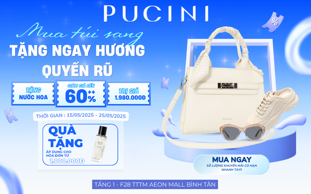 MUA TÚI SANG- TẶNG NGAY HƯƠNG QUYỄN RŨ