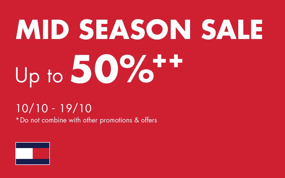 TOMMY HILFIGER MID SEASON SALE