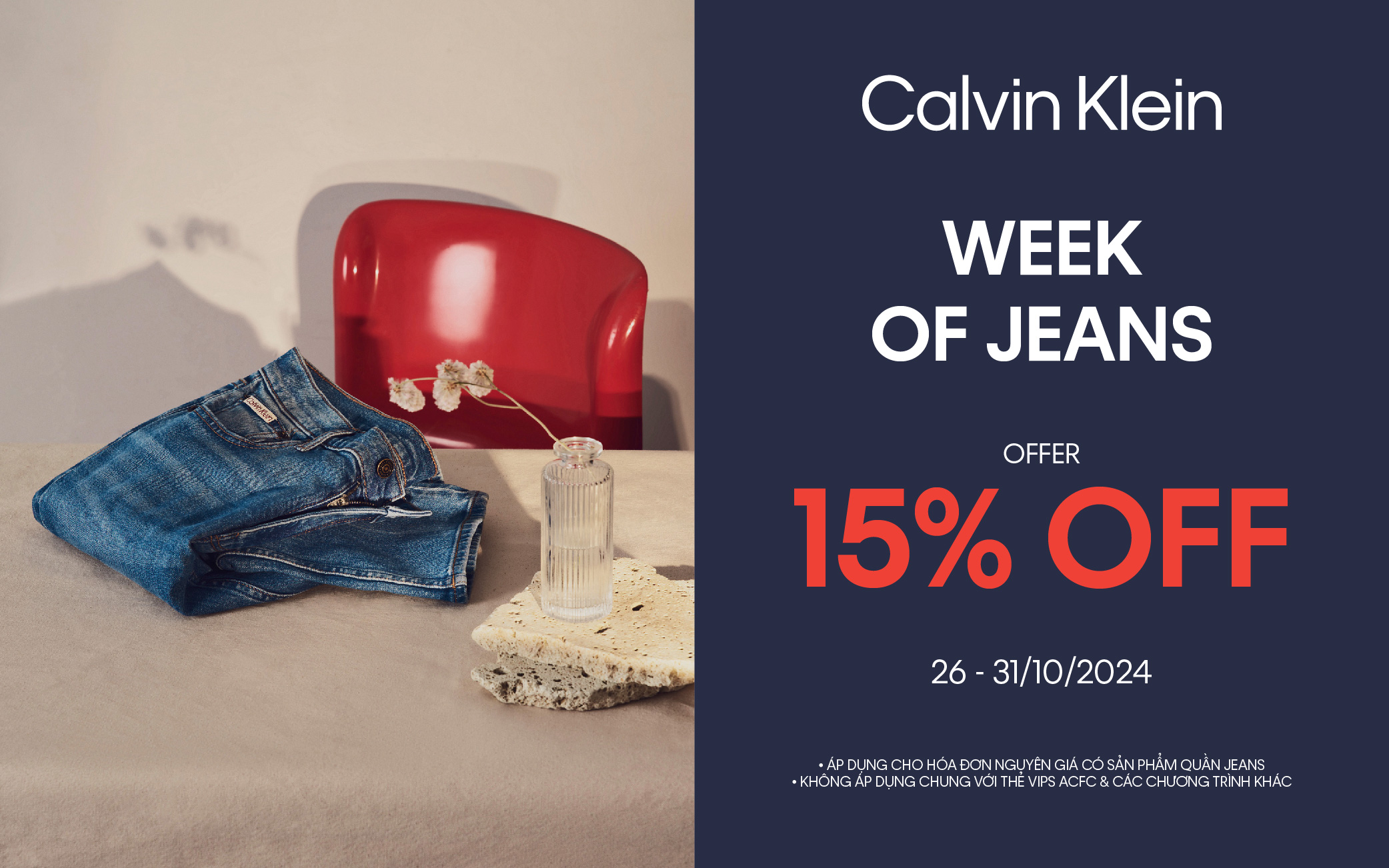 CALVIN KLEIN | WEEK OF JEANS - OFFER 15% OFF