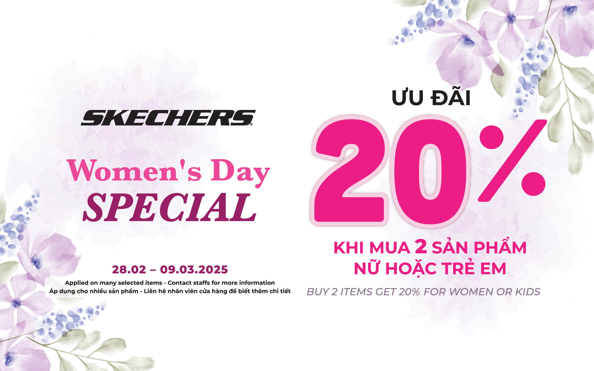 SKECHERS WOMEN'S DAY - ƯU ĐÃI DÀNH RIÊNG TẶNG NÀNG​