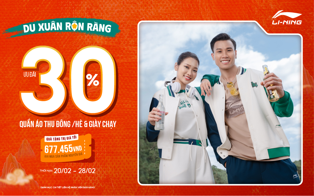 LI-NING ƯU ĐÃI TỚI 30% HÀNG NGÀN QUẦN ÁO HÈ/THU ĐÔNG THỜI THƯỢNG & GIÀY CHẠY BỀN BỈ, CÙNG VỚI ĐÓ LÀ RẤT NHIỀU QUÀ TẶNG HẤP DẪN!!!