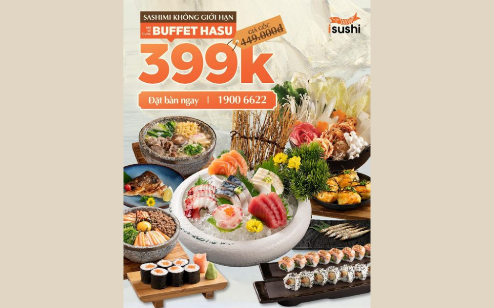 HÈ CỰC ĐÃ - THỎA THÍCH TẬN HƯỞNG BUFFET SASHIMI KHÔNG GIỚI HẠN CHỈ 399K/NGƯỜI (GIÁ GỐC 449K)