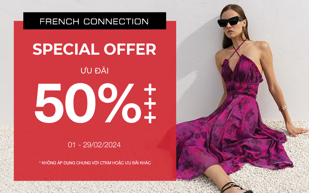 FRENCH CONNECTION | SPECIAL OFFER - GIẢM GIÁ TỪ 50%+++