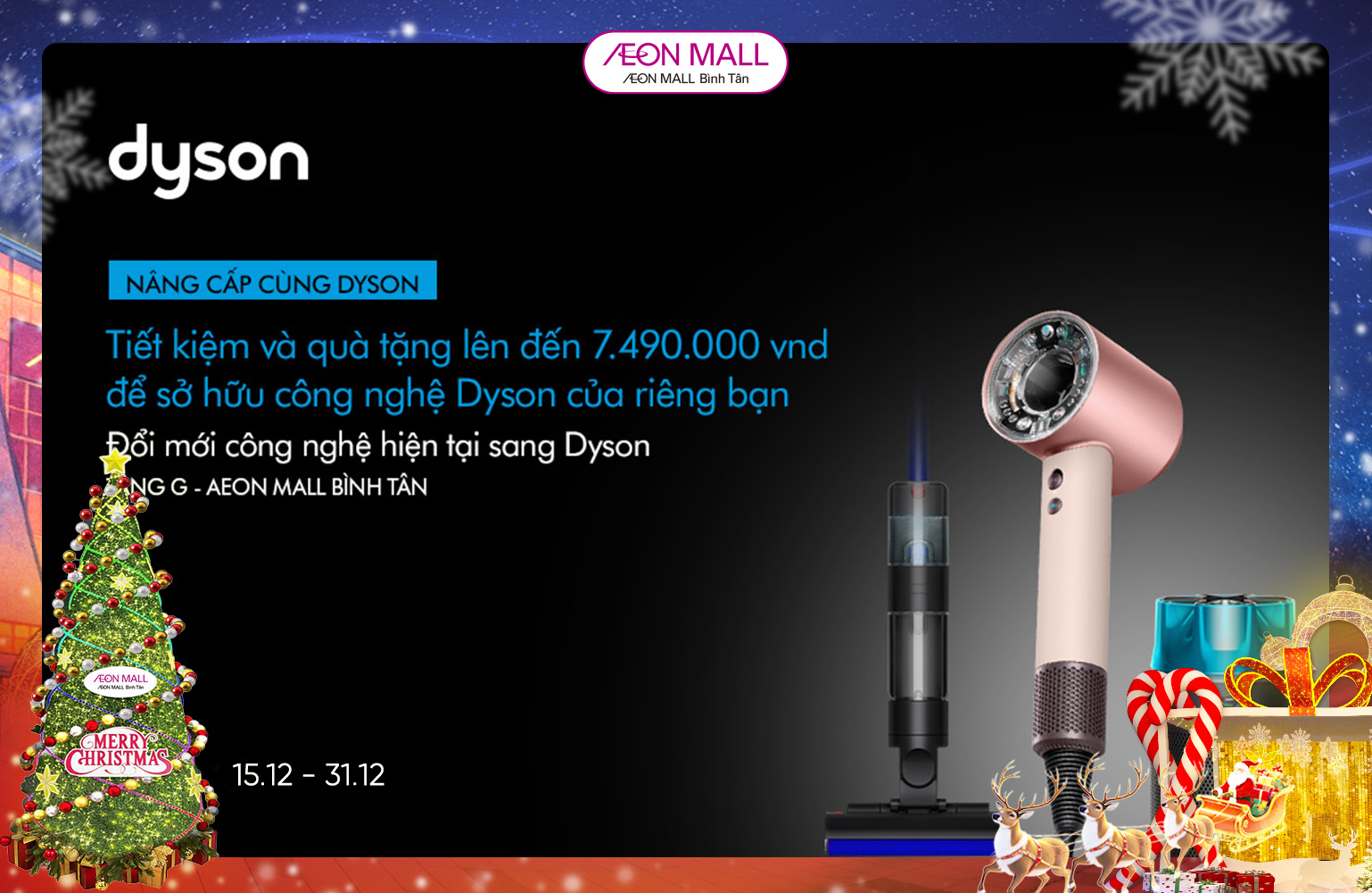 Nâng cấp cùng Dyson - Tiết kiệm và quà tặng lên đến 7.490.000 VND để sở hữu công nghệ Dyson của riêng bạn