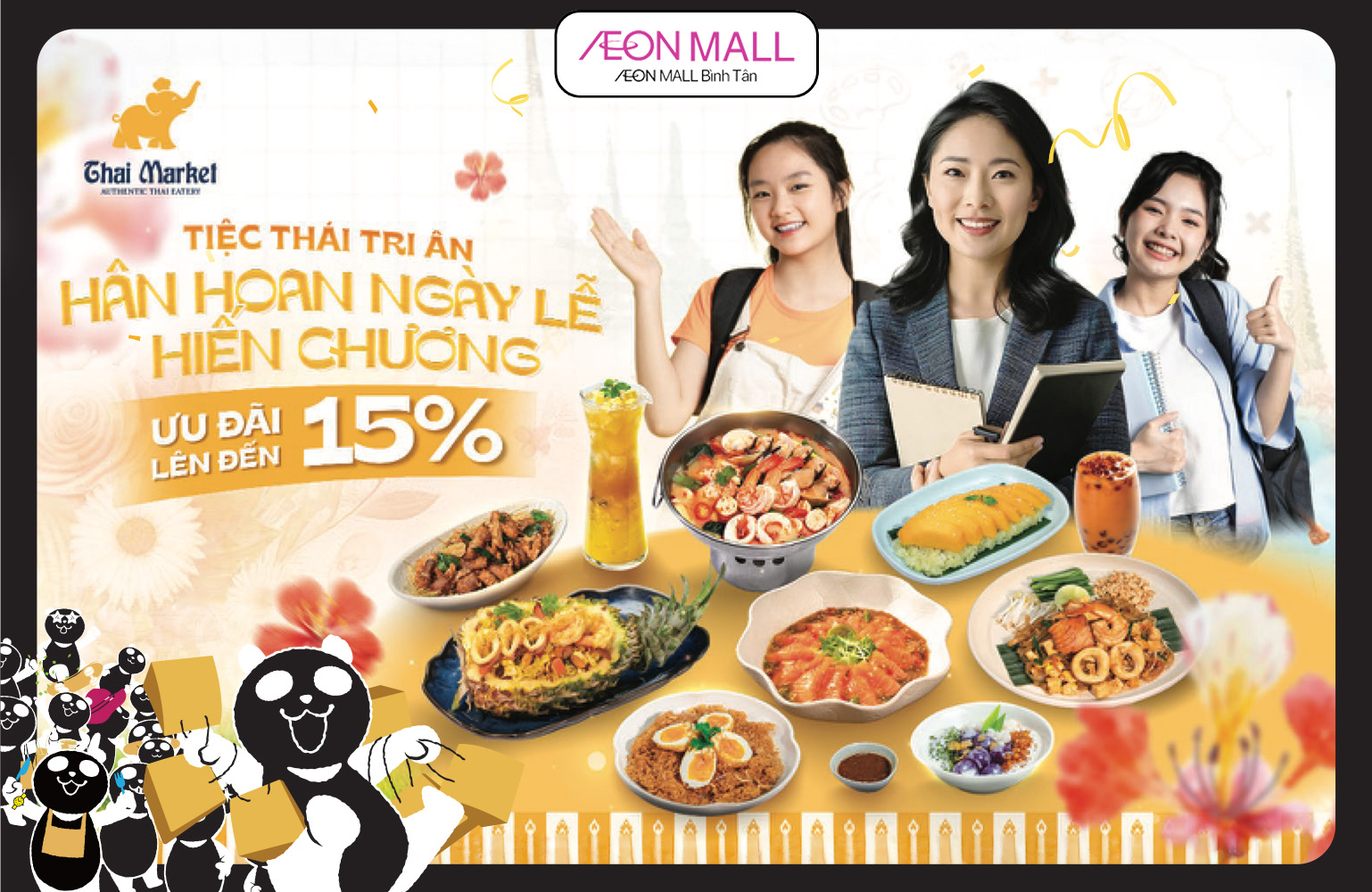 Nhân dịp Ngày Nhà Giáo Việt Nam 20/11, Thai Market mời bạn cùng trở lại “thời thanh xuân rực rỡ” khi đến chi nhánh Aeon Bình Tân - Tầng 3