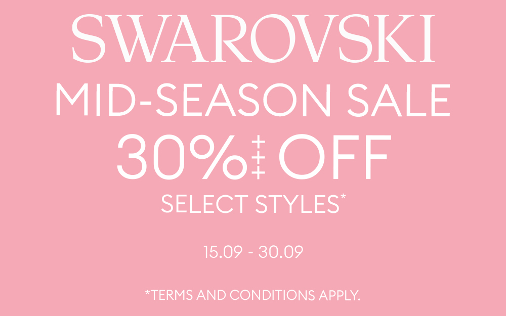 SWAROVSKI MID-SEASON SALE 30%+++ OFF  SELECT STYLES