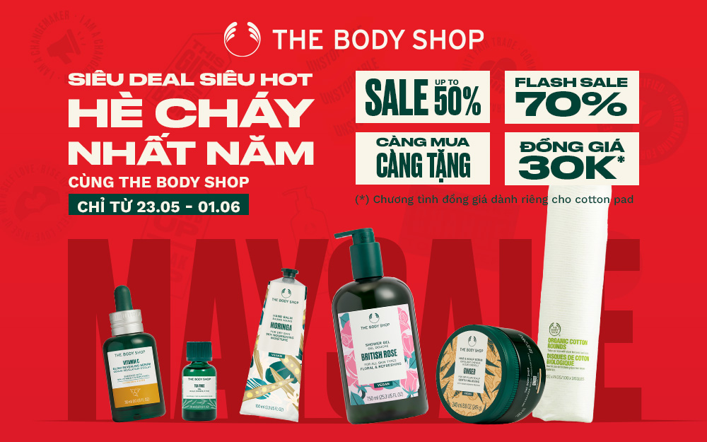 DEAL CHẤT THÁNG 5 -  THE BODY SHOP TUNG GIÁ YÊU HẾT CỠ