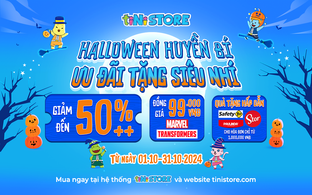 TINI STORE | HALLOWEEN HUYỀN BÍ - ƯU ĐÃI TẶNG SIÊU NHÍ