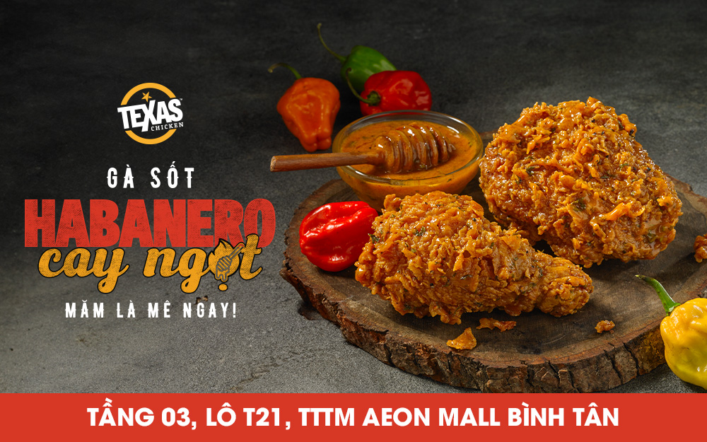 Texas Chicken: Giới thiệu món mới Gà sốt Habanero cay ngọt - Măm là mê