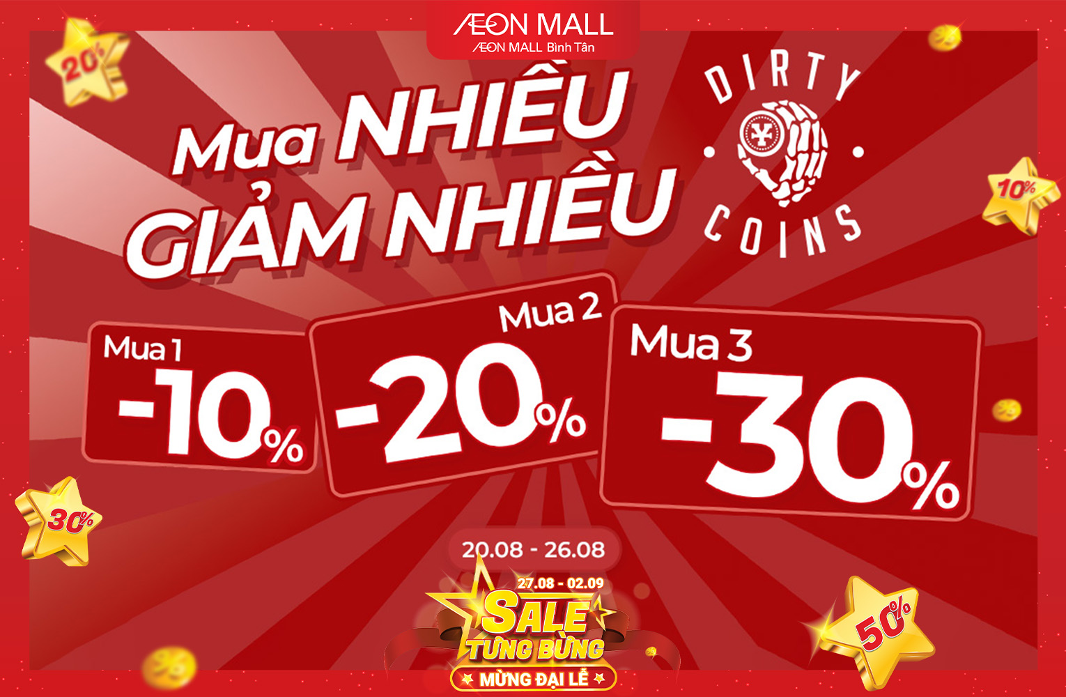 DIRTYCOINS ƯU ĐÃI CHỈ CÓ TẠI AEON MALL BÌNH TÂN