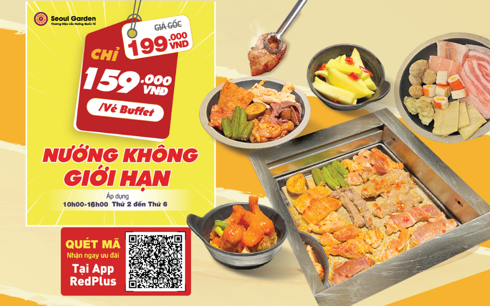 SEOUL GARDEN | ƯU ĐÃI SIÊU HỜI: VÉ BUFFET NƯỚNG CHỈ CÒN 159K