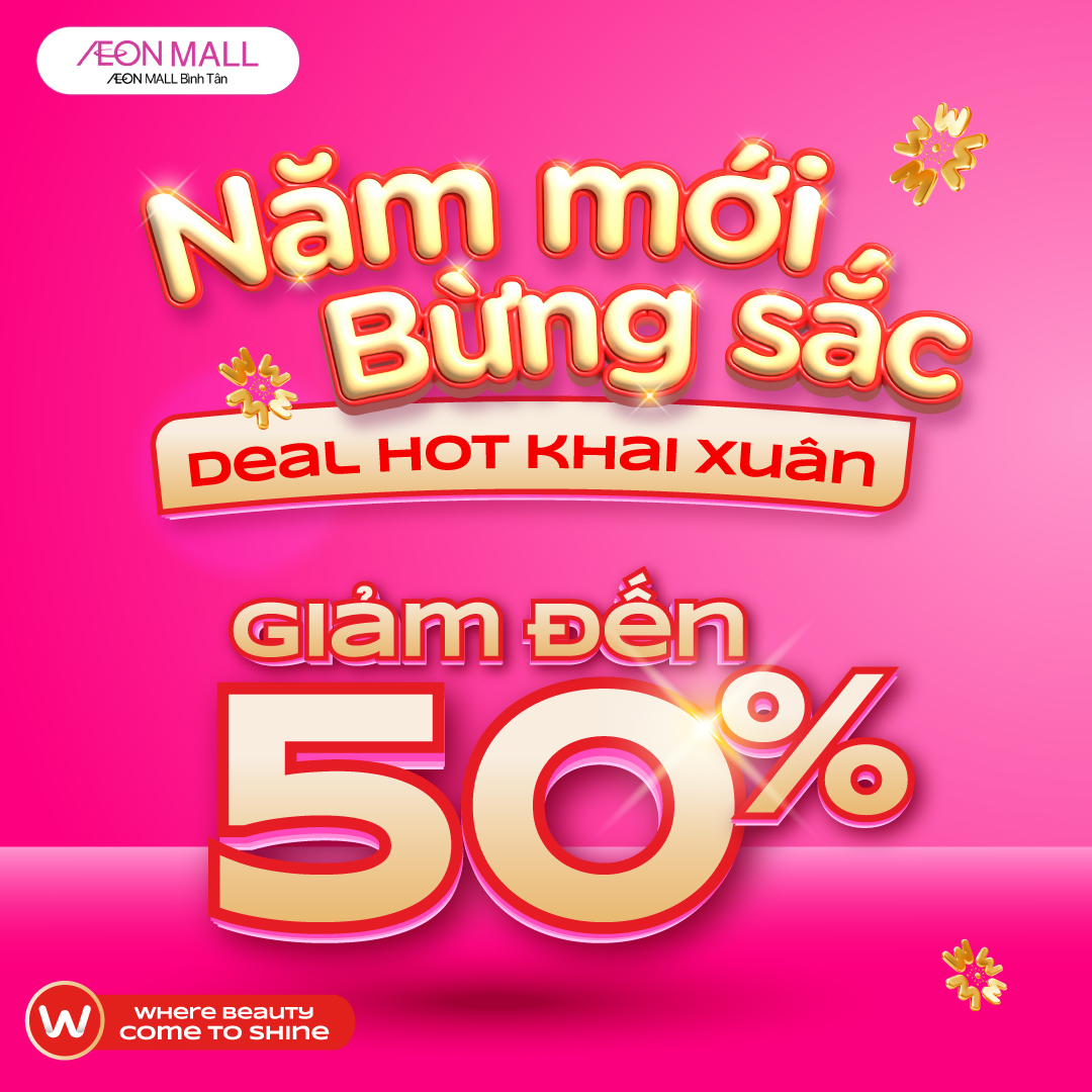 NĂM MỚI BỪNG SẮC – DEAL HOT KHAI XUÂN