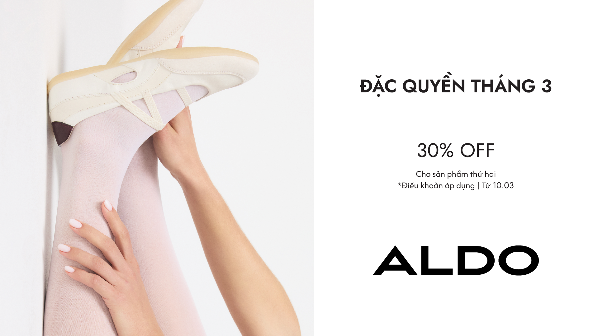 ALDO | ĐẶC QUYỀN ƯU ĐÃI DUY NHẤT TRONG THÁNG 3