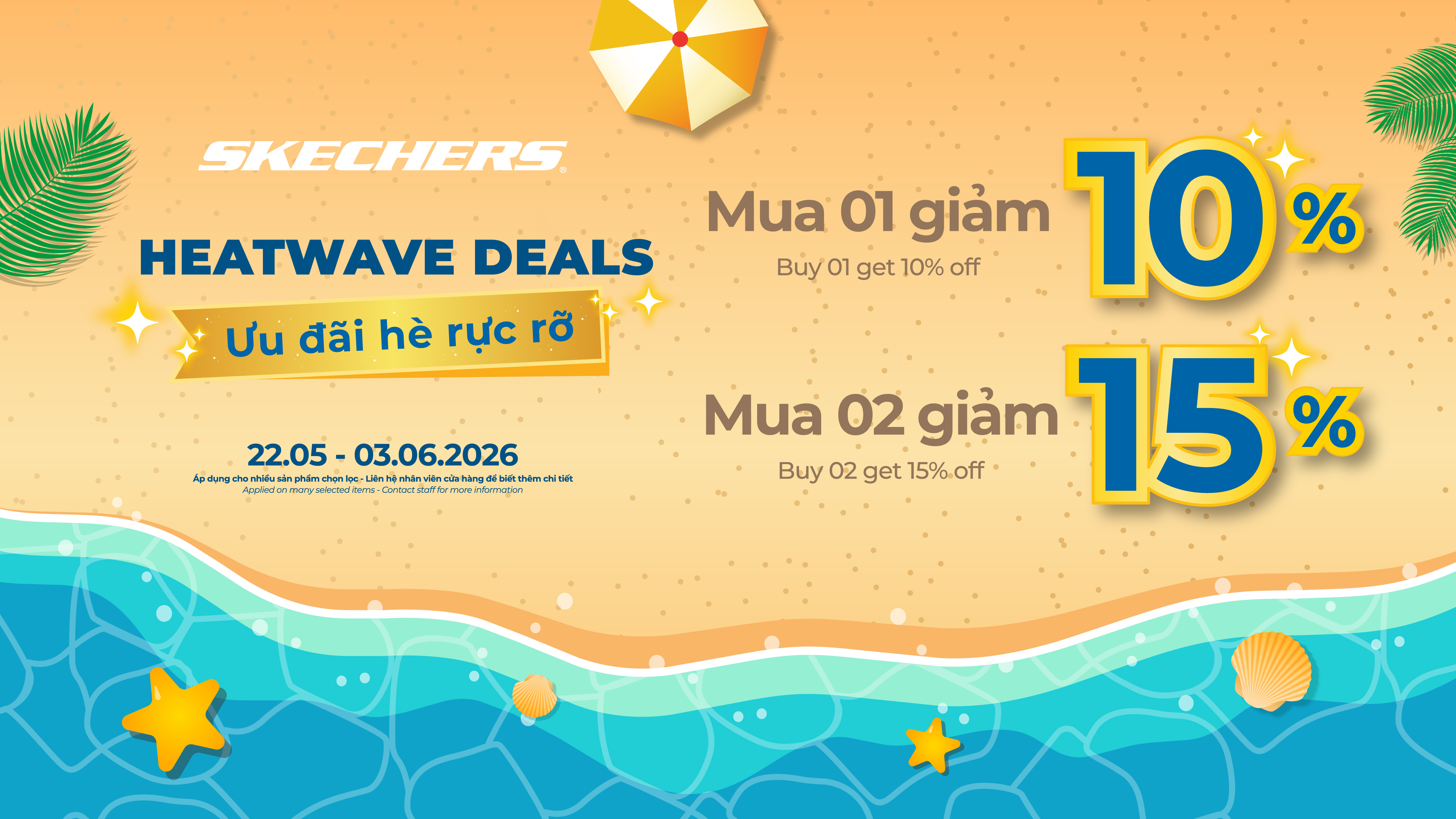 ƯU ĐÃI HÈ RỰC RỠ - NÓNG NHẤT MÙA HÈ KHÔNG PHẢI THỜI TIẾT, MÀ LÀ DEAL TỪ SKECHERS