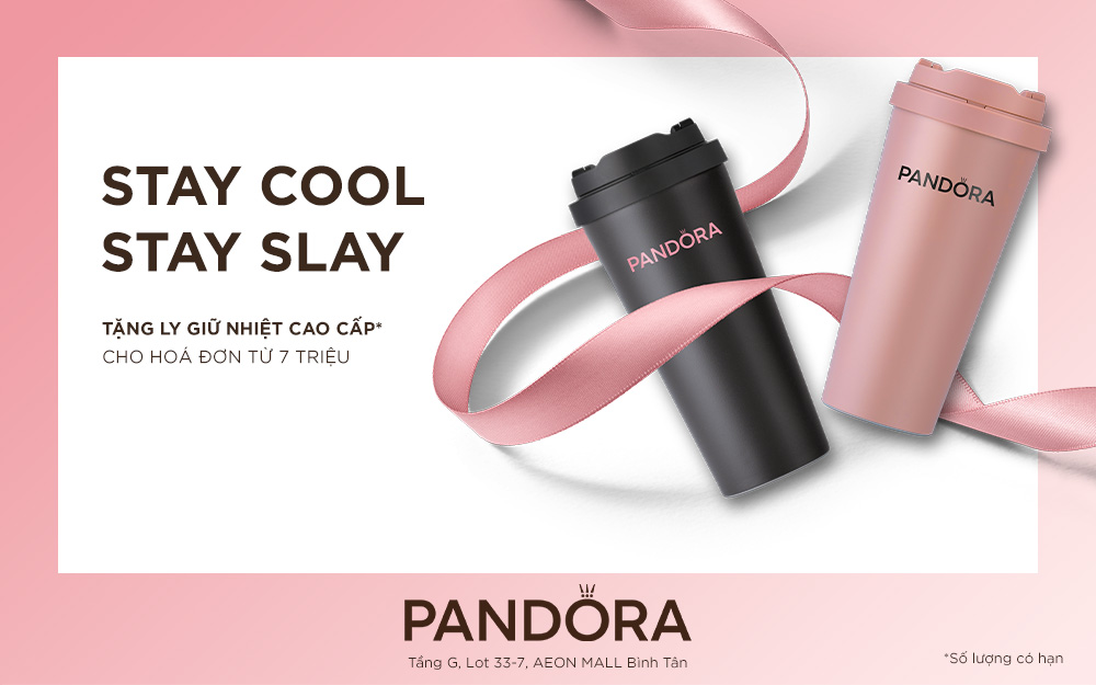 PANDORA - STAY COOL, STAY SLAY