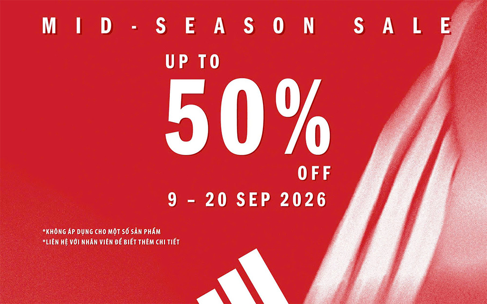 BÙNG NỔ ƯU ĐÃI GIỮA MÙA – MID OF SEASON SALE TẠI ADIDAS PHOENIX