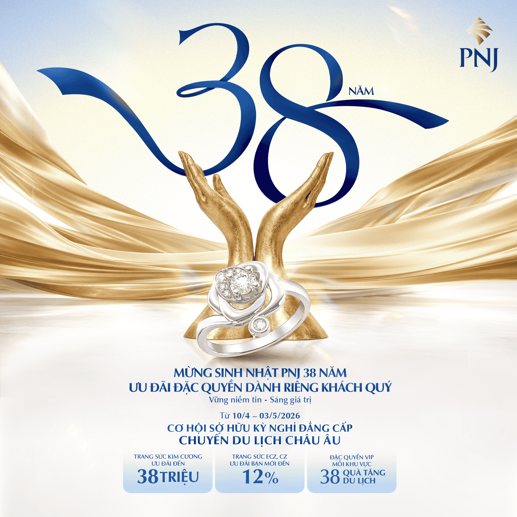 MỪNG SINH NHẬT PNJ 38 NĂM - ƯU ĐÃI ĐẶC QUYỀN DÀNH RIÊNG CHO KHÁCH QUÝ