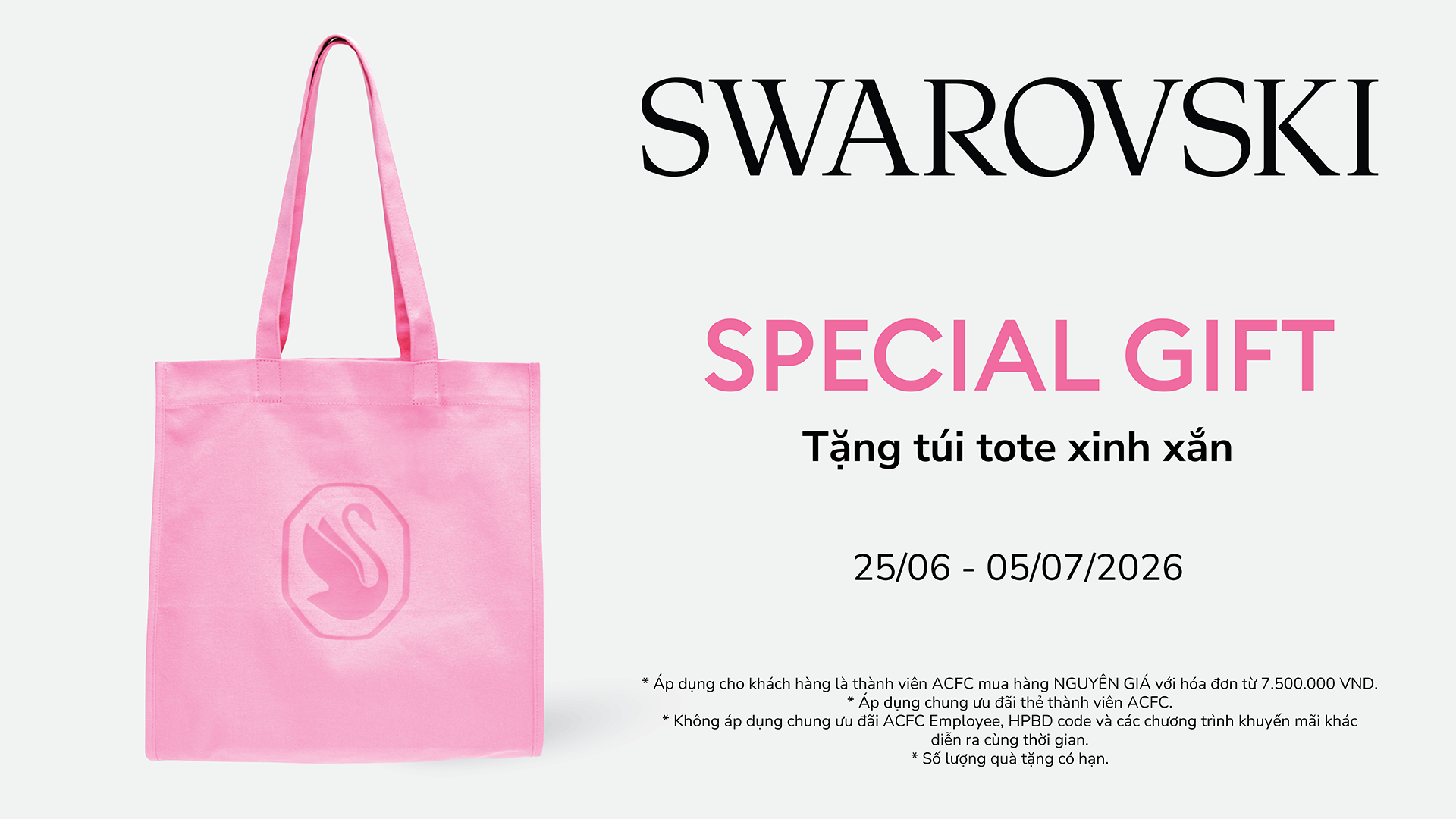 SWAROVSKI | SPECIAL GIFT – TẶNG TÚI TOTE XINH XẮN