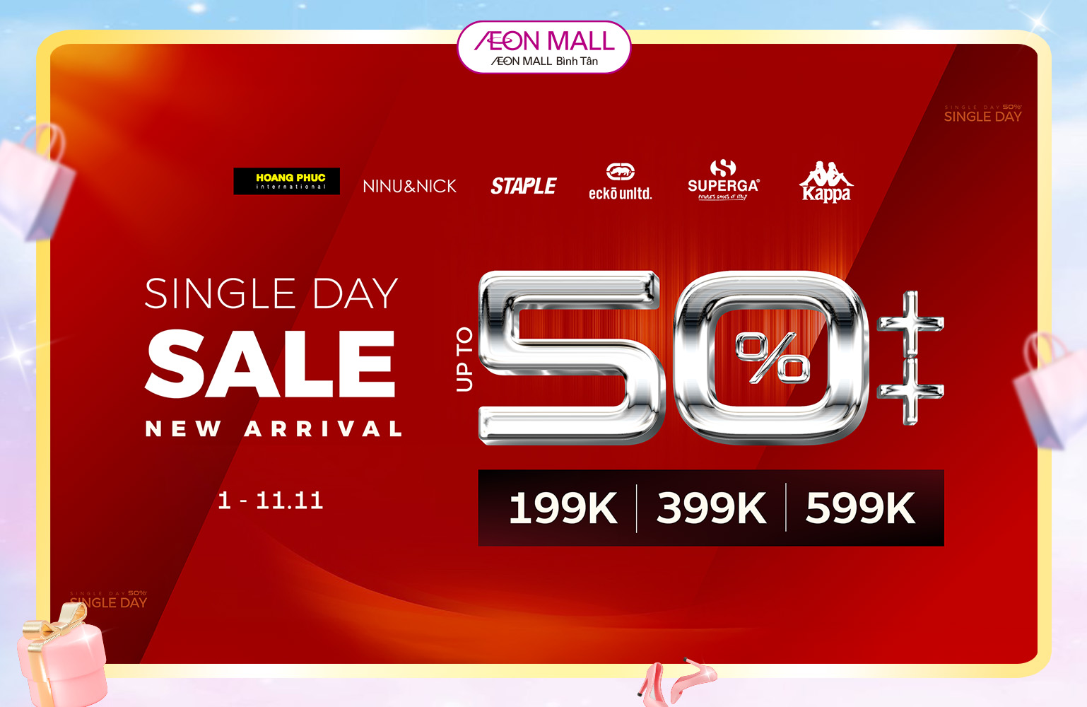 SINGLE DAY SALE – NEW ARRIVAL UP TO 50%++