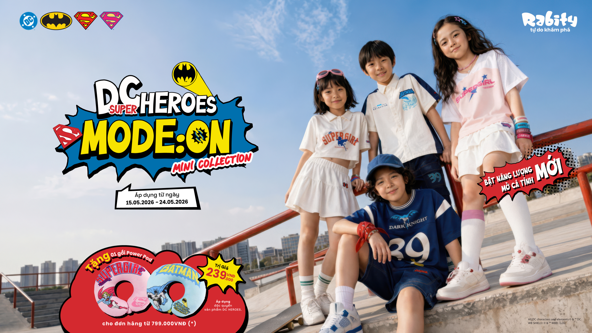 RA MẮT BST SUPER HEROES MODE: ON – NHẬN QUÀ DC UNIVERSE PHIÊN BẢN GIỚI HẠN
