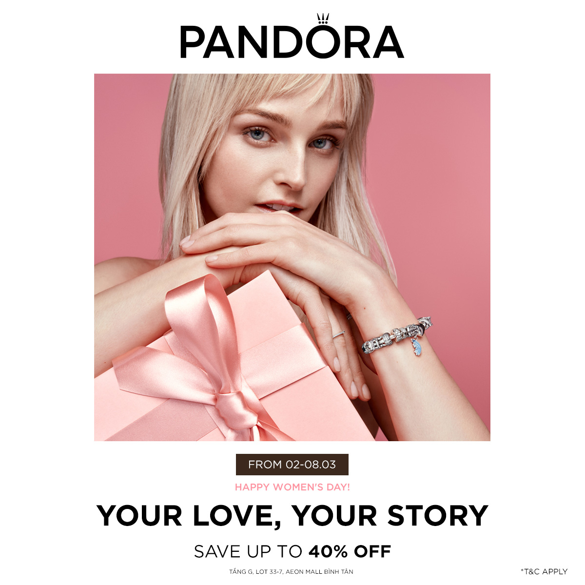 PANDORA - THÁNG 3 YÊU THƯƠNG