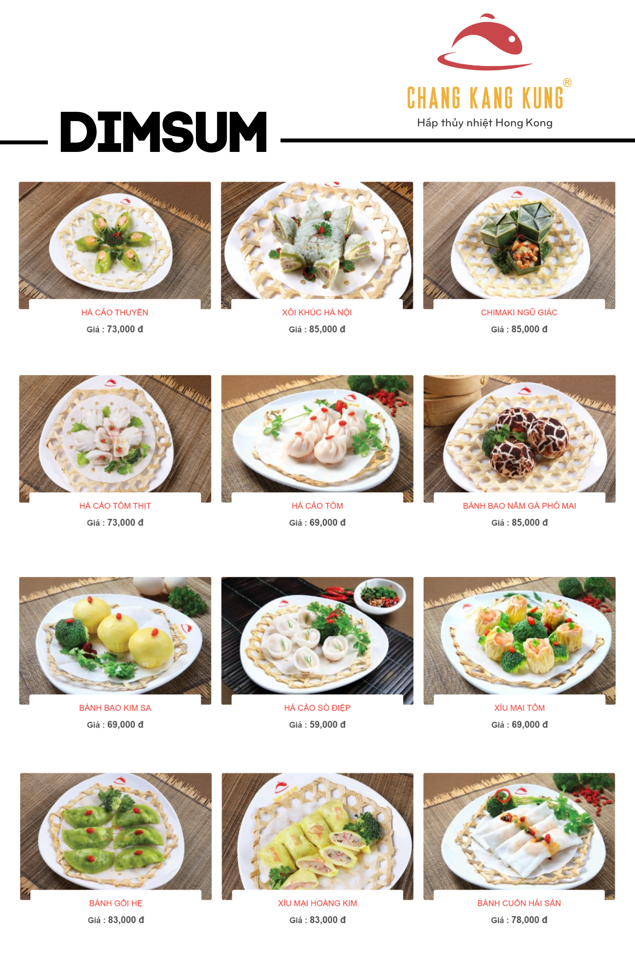 Những món dimsum hấp dẫn góp phần làm phong phú trải nghiệm ẩm thực tại Chang Kang Kung. (Nguồn: Internet) Những món dimsum hấp dẫn góp phần làm phong phú trải nghiệm ẩm thực tại Chang Kang Kung. (Nguồn: Internet)