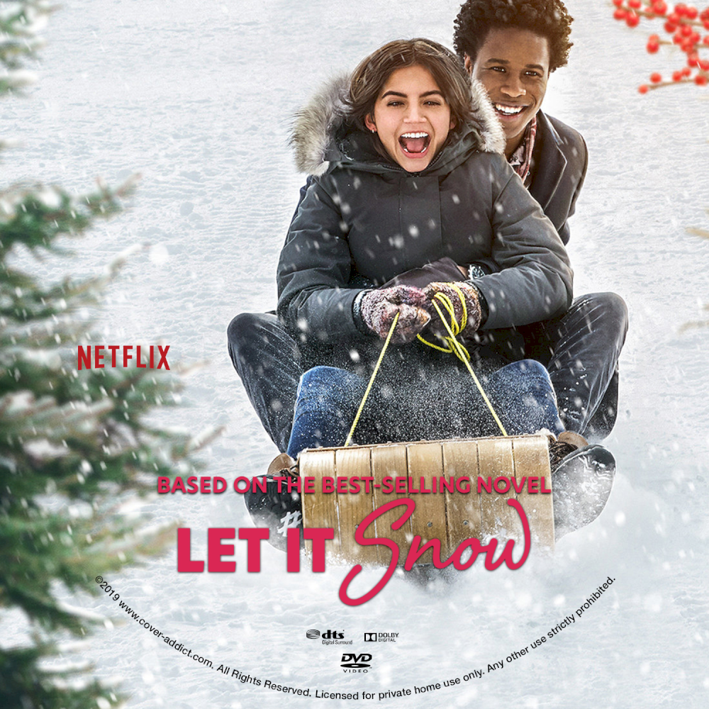 Bộ phim Let It Snow 2019 (Nguồn: Internet) Bộ phim Let It Snow 2019 (Nguồn: Internet)